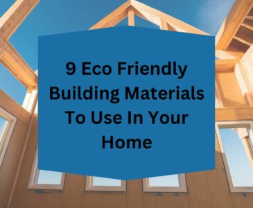 Eco Friendly Building Materials